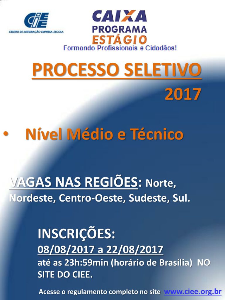 Processo Seletivo Caixa Econômica Federal – Ensino Médio/Técnico