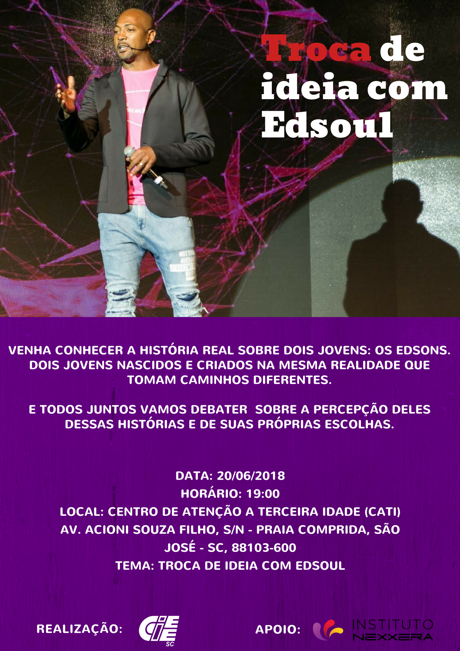 Troca de ideia com Edsoul
