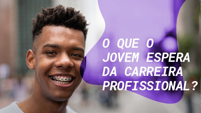 Geração Z: O que o jovem espera da carreira profissional?