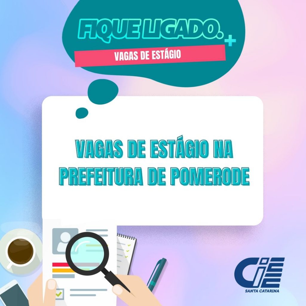 Abertas inscrições para estágio na Prefeitura de Pomerode