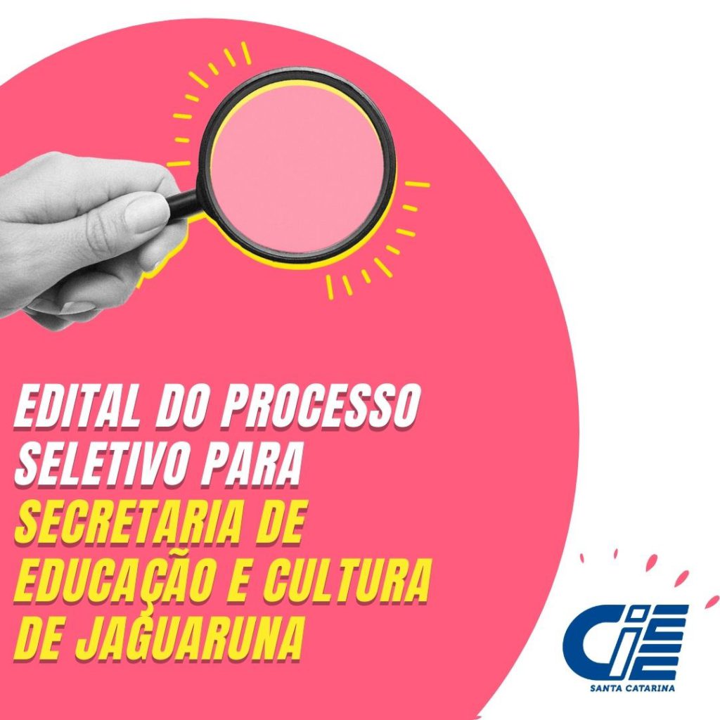 Processo Seletivo para estagiários na Secretaria de Educação de Jaguaruna