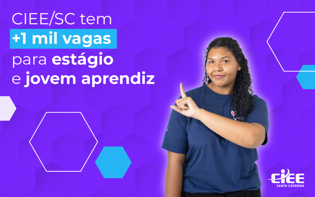 Mais de 1.000 Vagas abertas no CIEE/SC